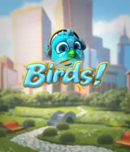 Experience the charming world of Birds! by Betsoft, featuring colorful graphics and creative gameplay. Observe as cute birds flit across on electrical wires in a animated cityscape, providing entertaining ways to win through matching birds. A delightful take on slot games, great for those seeking a unique gaming experience.